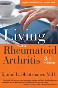 Living with Rheumatoid Arthritis