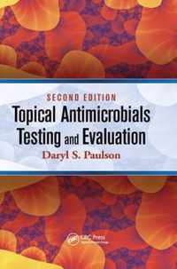 Topical Antimicrobials Testing and Evaluation