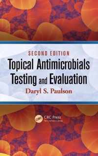 Topical Antimicrobials Testing and Evaluation