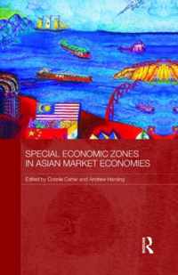 Special Economic Zones in Asian Market Economies