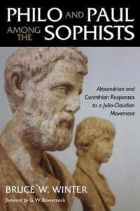 Philo and Paul among the Sophists