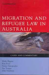 Migration and Refugee Law in Australia