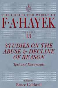 Studies on the Abuse and Decline of Reason