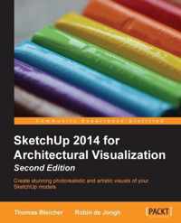 SketchUp 2014 for Architectural Visualization