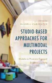 Studio-Based Approaches for Multimodal Projects