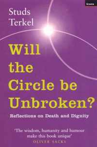 Will the Circle be Unbroken?