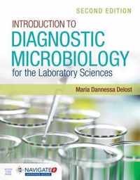 Introduction To Diagnostic Microbiology For The Laboratory Sciences