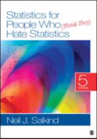 Statistics for People Who (Think They) Hate Statistics