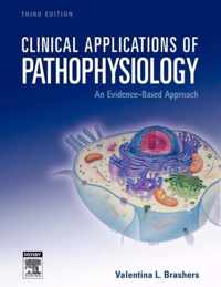 Clinical Applications of Pathophysiology