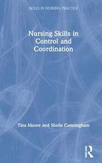 Nursing Skills in Control and Coordination