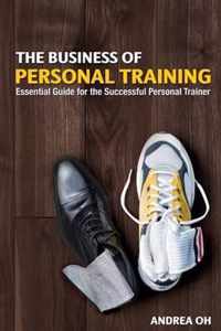 The Business of Personal Training