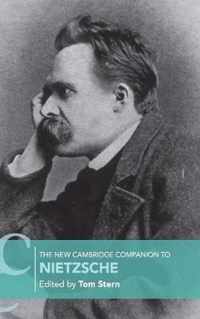 The New Cambridge Companion to Nietzsche