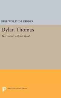 Dylan Thomas - The Country of the Spirit