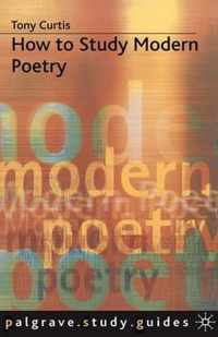 How to Study Modern Poetry