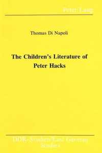 The Children's Literature of Peter Hacks