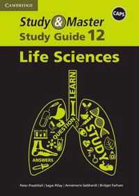 Study & Master Life Sciences Study Guide Grade 12