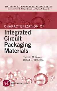 Characterization Of Integrated Circuit Packaging Materials