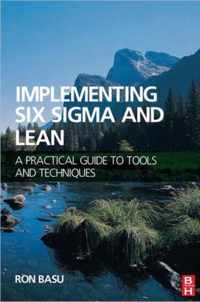 Implementing Six Sigma And Lean