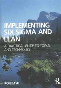 Implementing Six Sigma and Lean