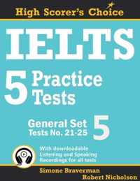 IELTS 5 Practice Tests, General Set 5