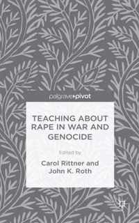 Teaching About Rape in War and Genocide