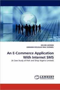 An E-Commerce Application With Internet SMS