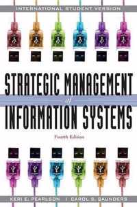 Strategic Management of Information Systems