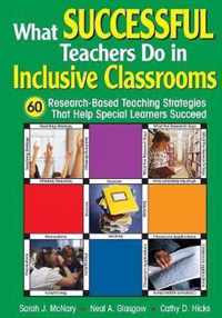 What Successful Teachers Do in Inclusive Classrooms