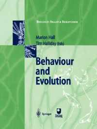 Behaviour and Evolution