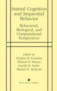 Animal Cognition and Sequential Behavior