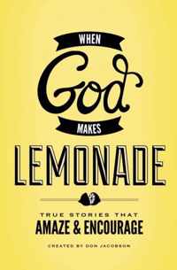 When God Makes Lemonade