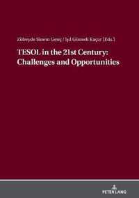 TESOL in the 21st Century