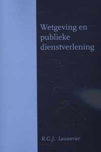 Wetgeving en publieke dienstverlening