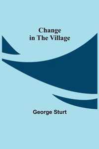 Change in the Village