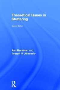 Theoretical Issues in Stuttering