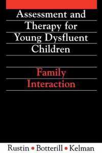 Assessment And Therapy For Young Dysfluent Children