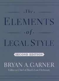 The Elements of Legal Style