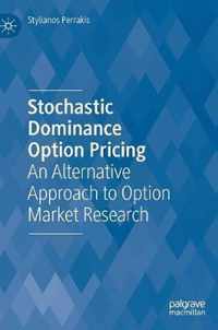 Stochastic Dominance Option Pricing