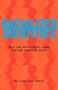 Racialized Identities