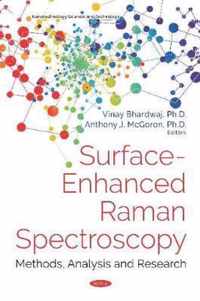 Surface-Enhanced Raman Spectroscopy