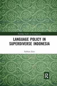 Language Policy in Superdiverse Indonesia