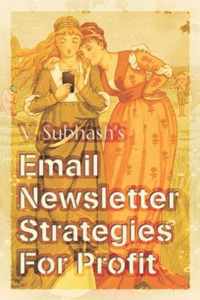 Email Newsletter Strategies For Profit