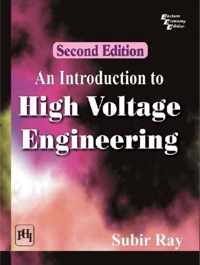 An Introduction to High Voltage Engineering