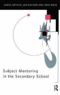 Subject Mentoring in the Secondary School