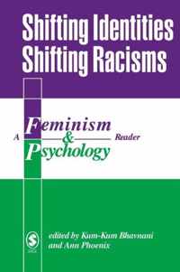 Shifting Identities Shifting Racisms