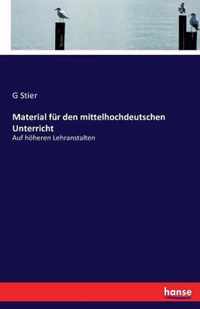 Material fur den mittelhochdeutschen Unterricht