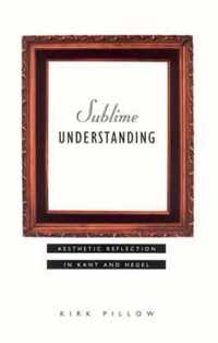 Sublime Understanding