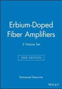 Erbium-Doped Fiber Amplifiers, 2 Volume Set