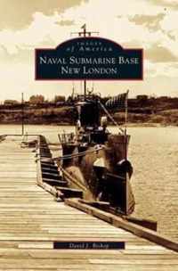 Naval Submarine Base New London