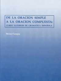 De LA Oracion Simple a LA Oracion Compuesta